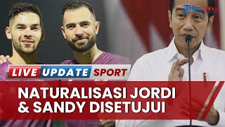 Jokowi Tanda Tangani Berkas Naturalisasi Jordi Amat dan Sandy Walsh, Sumpah WNI secara Virtual?