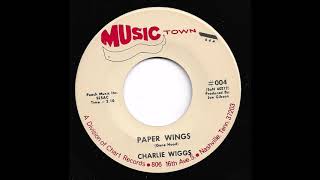 Charlie Wiggs - Paper Wings