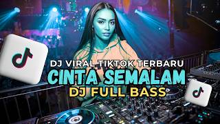 Download lagu CINTA SEMALAM 💘 DJ SLOW FULL BASS 💥🔊 VIRAL TIKTOK 2026 mp3