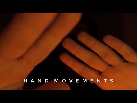 ASMR HAND MOVEMENTS AND LAYERED SOUNDS for SLEEP, STUDY 👐🏻 😴 - No Talking