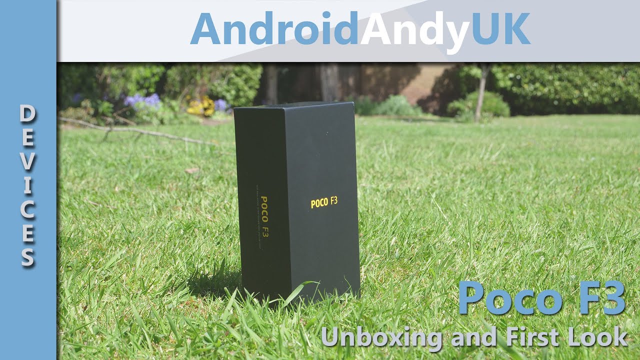 Poco F3 Unboxing and First Look