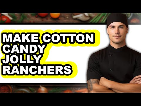 How To Make Cotton Candy Jolly Ranchers - Full Guide