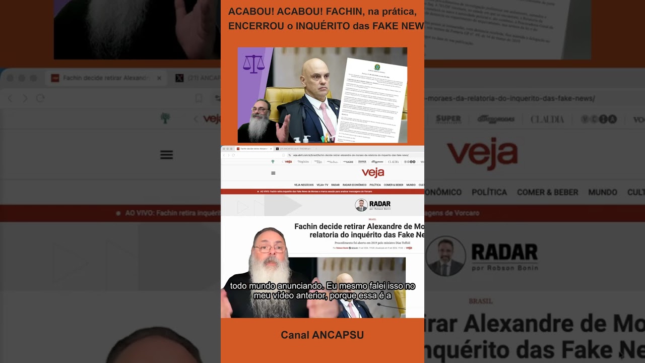 ACABOU! ACABOU! FACHIN, na prática, ENCERROU o INQUÉRITO das FAKE NEWS!