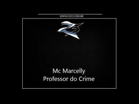 Mc Marcelly - Professor do Crime [PISTÃO 2014]