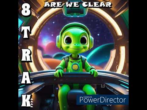 8TRAK - ARE WE CLEAR
