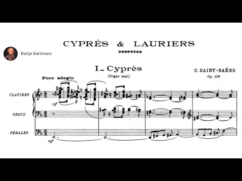 Camille Saint-Saëns - Cyprès et lauriers, Op. 156 (1919)
