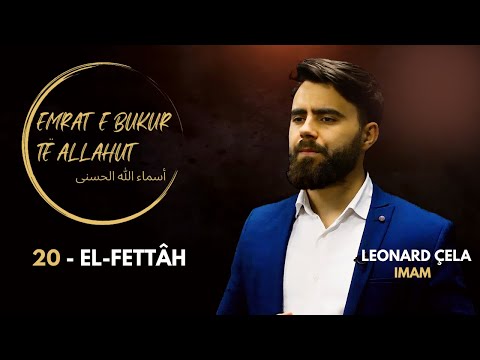 Emrat e bukur të Allahut - EL-FETTÂH