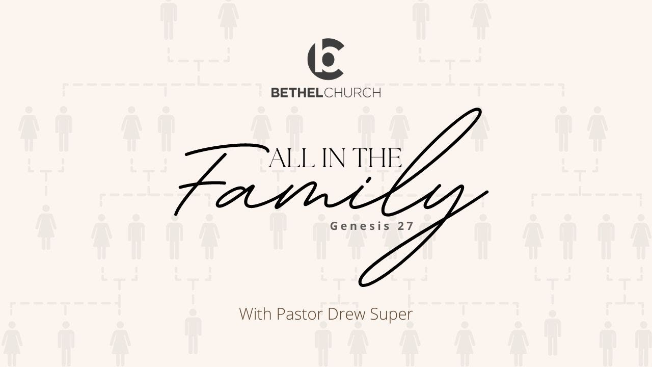 "All in the Family" with Pastor Drew Super