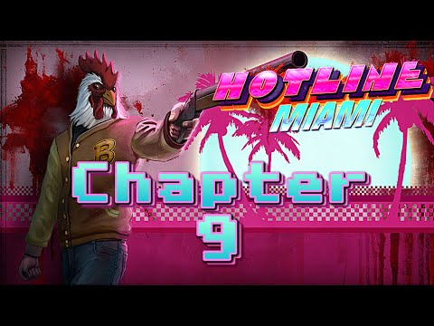 Hotline Miami Chapter 9 A+ _ All Masks & Puzzle Pieces.