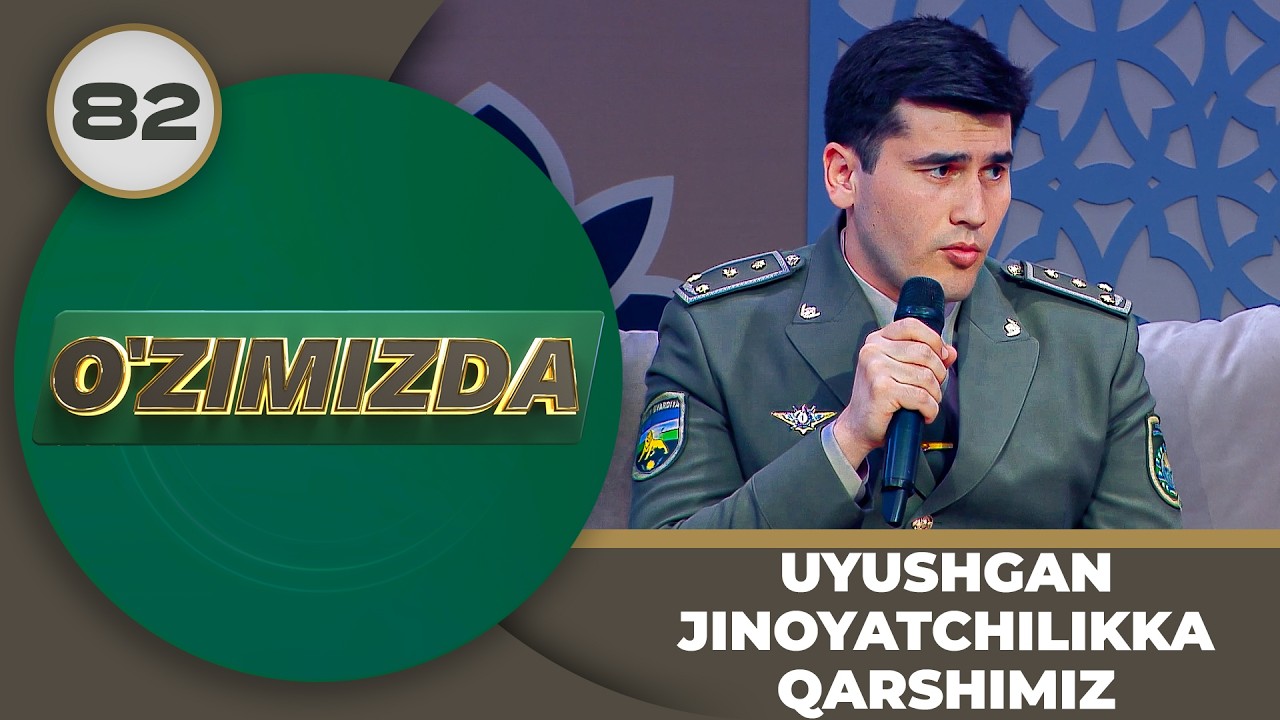 O'zimizda tok shou 82-son UYUSHGAN JINOYATCHILIKKA QARSHIMIZ