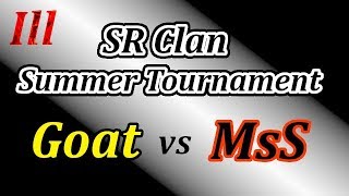 [Bullet force]Ill主催SRClan　SummerTournament　準決勝