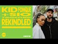 Kid Fonque Sio Rekindled Extended Mix