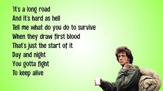 Dan Hill - It&#39;s a Long Road (Lyrics Video From &quot;Rambo&quot;)
