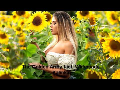 The Golden Army faet. Widemode - Kalinka