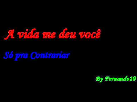 Video thumbnail for A Vida Me Deu Você