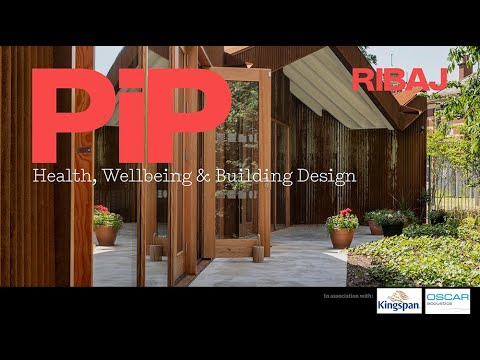 RIBAJ PiP Health, Wellbeing and Building Design webinar