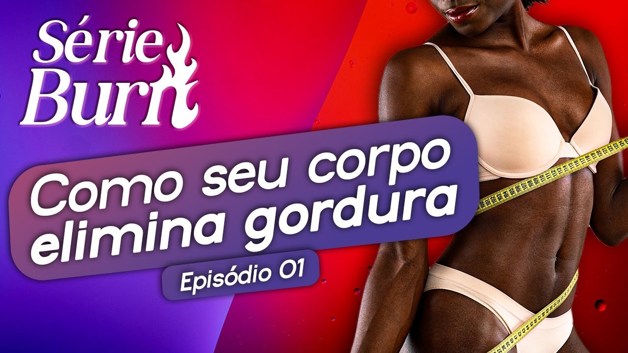 COMO NOSSO CORPO ELIMINA GORDURA? | Aposto que você não fazia ideia de como a gordura sai do corpo