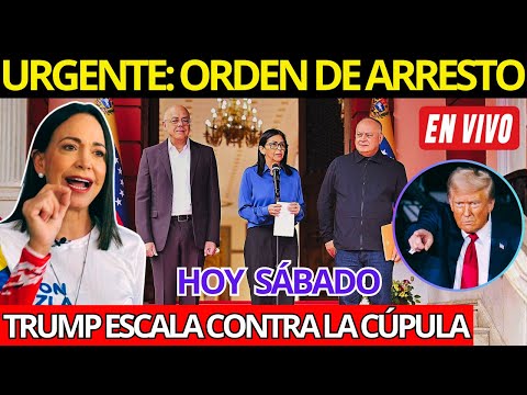🚨 ÚLTIMA HORA 🔴 ¡URGENTE! ORDEN DE ARRESTO DE EE.UU.: TRUMP VA POR LA CÚPULA EN VENEZUELA