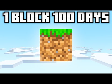 100 Days buts it's One Block