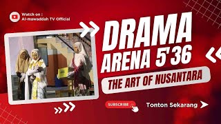 Download lagu DRAMA ARENA 5'36 - PESANTREN PUTRI AL-MAWADDAH mp3 Download lagu DRAMA ARENA 5'36 - PESANTREN PUTRI AL-MAWADDAH mp3