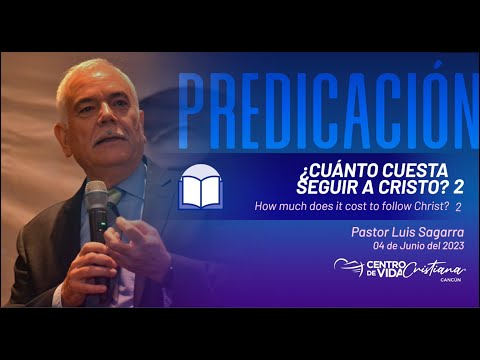 ¿Cuánto cuesta seguir a Cristo? Parte 2 | Centro de Vida Cristiana
