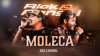 Download lagu Rick e Rangel - Moleca (Chama no Poeirão 2 - Ao Vivo) mp3
