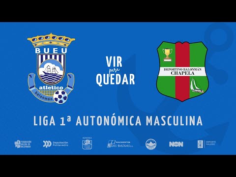 Paviementos Rías Baixas Bueu Atl. vs Balonmán Chapela | Streaming Partido 1ª Autonómica Masculina