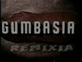 Gumbasia Remixia