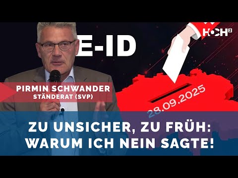 Pirmin Schwander: Warum ich als Einziger im Ständerat NEIN zur e-ID sagte