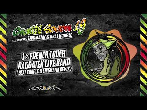 Raggatek Live Band - FRENCH TOUCH (Enigmatik & Beat Kouple Remix)