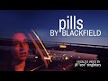 Pills - Blackfield Cover 