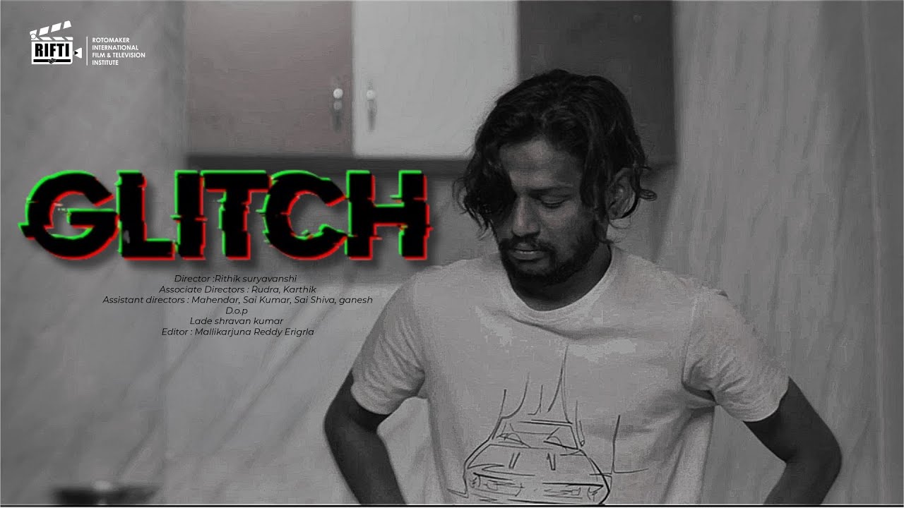 GLITCH | Directed by Rithik suryavanshi |#shortfilm | Story of Pressure & Passion | RIFTI Film School