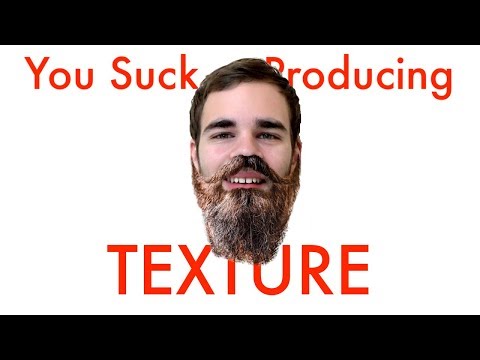 Adding Texture to Sounds (You Suck at Producing #35)