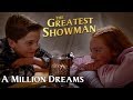 A Million Dreams (from The Greatest Showman) music video