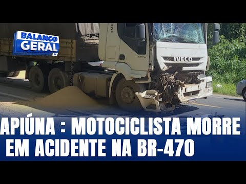 Apiúna : Motociclista morre em acidente na BR-470