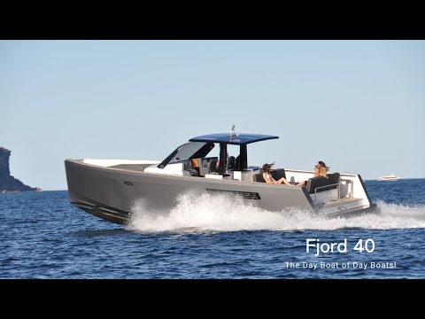 Fjord 40 - The Day Boat of Day Boats!