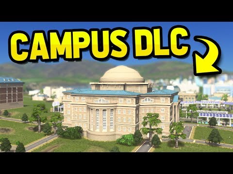 CITIES SKYLINES CAMPUS DLC EXPANSION