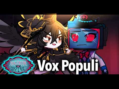 Vox Populi || Vox Vs Azrael Version ​⁠​⁠|| Hazbin Hotel Gacha Animation ||