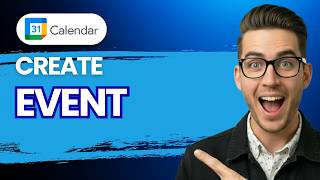 How to Create Google Calendar Event [2026 Full Guide]