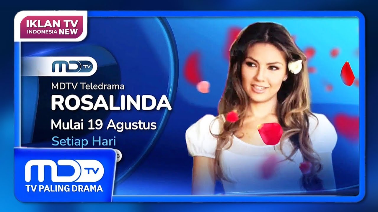 TVC Promo MDTV TELEDRAMA "Rosalinda" (Mulai Selasa 19 Agustus 2025) | MDTV HD • Drama No. 1