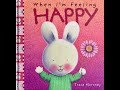 When I M Feeling HAPPY By Trace Moroney