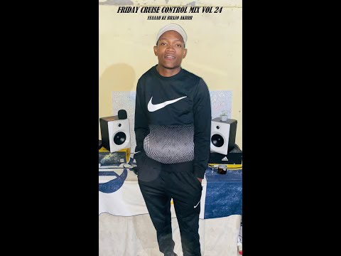Yeaaah Ke Brazo Akrrr Friday Cruise Control Mix Vol 24
