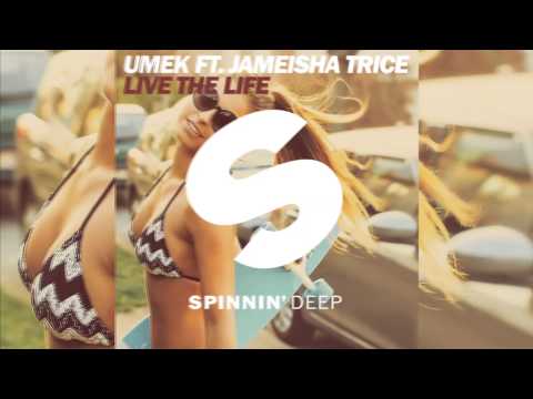 UMEK feat. Jameisha Trice - Live The Life [Official]