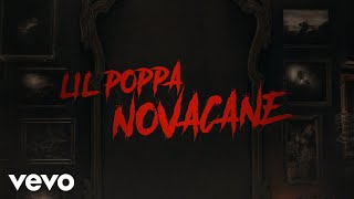 Lil Poppa - Novacane (Official Lyric Video)