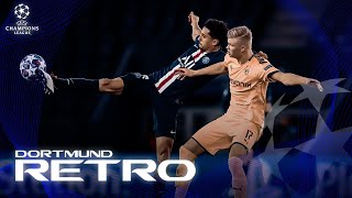 🔙🎥 Rétro - Les rencontres face à Dortmund ⚽️ (1/1)