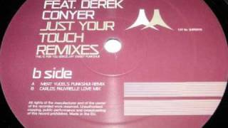 Mert Yucel ft. Derek Conyer 'just your touch' (Mert Yucel's funkshui remix)