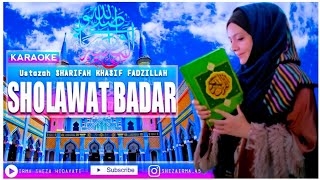 Download lagu SHOLAWAT BADAR - USTAZAH SHARIFAH KHASIF FADZILLAH | KARAOKE | Teks Arab Latin mp3