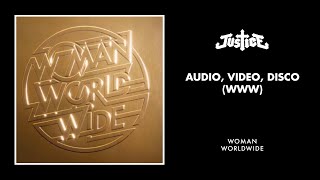 Justice - Audio, Video, Disco (WWW)