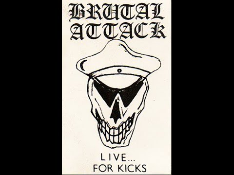 Brutal attack - Live... For Kicks ! demo tape 1983 England