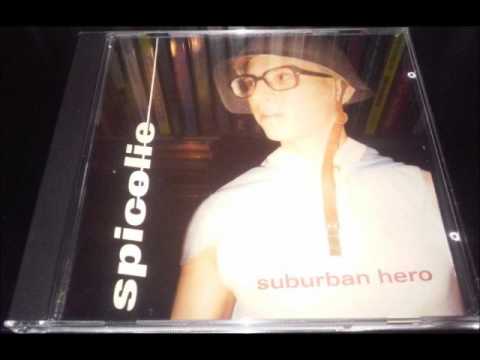 Spicolie - Suburban Hero (1999) Full Album